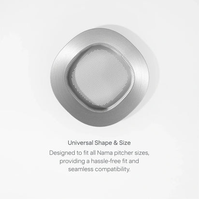 A silver Pulp Strainer with rounded edges viewed from above. Text below reads: Universal shape & size. Designed to fit all Nama pitcher sizes, the Pulp Strainer provides a hassle-free fit and seamless compatibility—perfect for no pulp juicing and easy juice pulp removal.